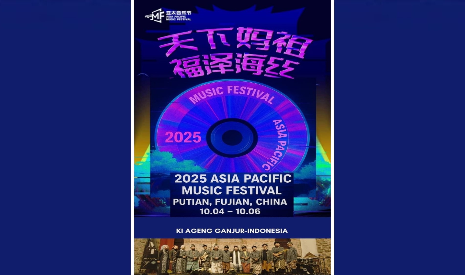 Ki Ageng Ganjur Tampil dalam  Festival Musik Asia Fasifik di Fujian China