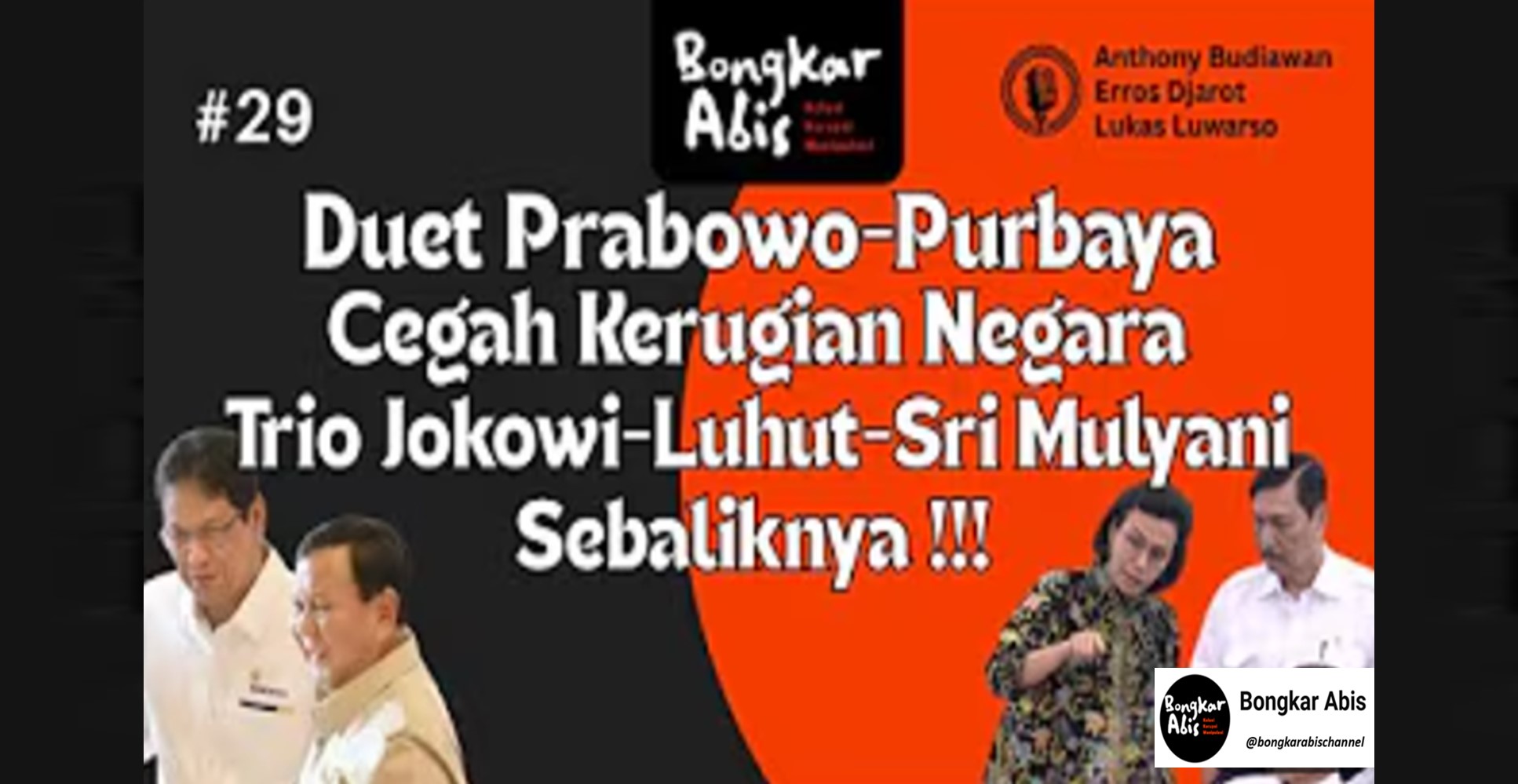 Duet Prabowo-Purbaya Cegah Kerugian Negara; Trio Jokowi-Luhut-Sri Mulyani Sebaliknya!